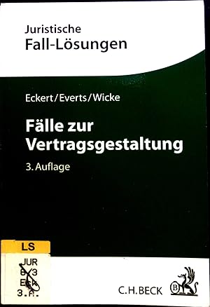 Seller image for Flle zur Vertragsgestaltung. Juristische Fall-Lsungen for sale by books4less (Versandantiquariat Petra Gros GmbH & Co. KG)