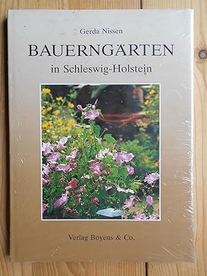 Bauerngärten in Schleswig-Holstein.