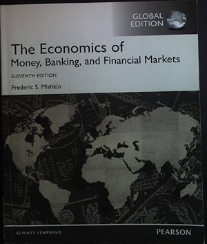 Seller image for The Economics of Money, Banking and Financial Markets for sale by books4less (Versandantiquariat Petra Gros GmbH & Co. KG)