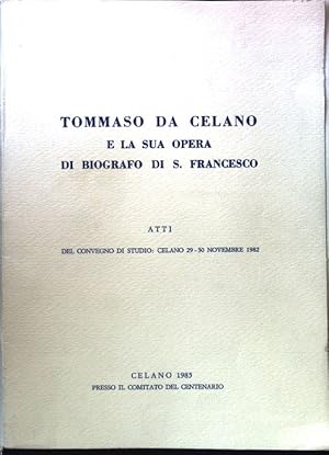 Bild des Verkufers fr E La sua Opera di Biografo di S. Francesco; zum Verkauf von books4less (Versandantiquariat Petra Gros GmbH & Co. KG)