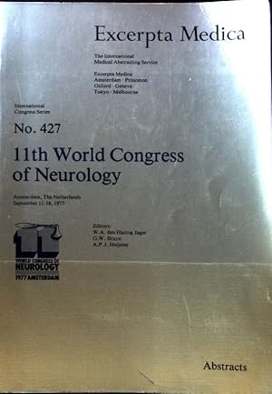 Bild des Verkufers fr 11th World Congress of Neurology; International Congress Series; No. 427; zum Verkauf von books4less (Versandantiquariat Petra Gros GmbH & Co. KG)