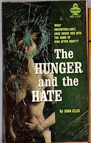 Seller image for THE HUNGER AND THE HATE for sale by Mr.G.D.Price