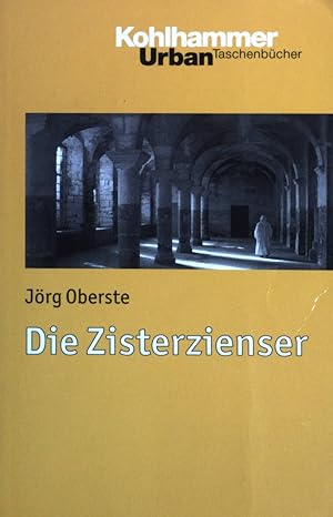 Seller image for Die Zisterzienser. (Bd. 744) : Geschichte, Politikwissenschaft for sale by books4less (Versandantiquariat Petra Gros GmbH & Co. KG)
