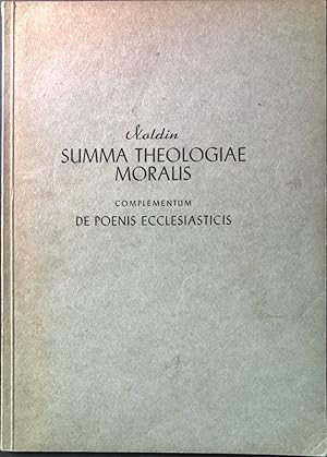 Seller image for Summa theologiae moralis, Compelementum: De poenis ecclesiasticis for sale by books4less (Versandantiquariat Petra Gros GmbH & Co. KG)