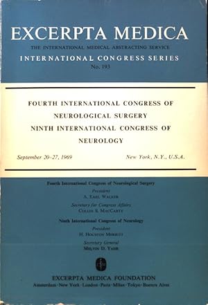 Seller image for Fourth International Congress of Neurological Surgery; Ninth International Congress of Neurology; Excerpta Medica. International Congress Series; No 193; for sale by books4less (Versandantiquariat Petra Gros GmbH & Co. KG)