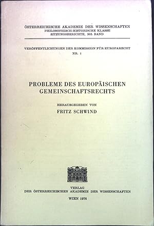 Bild des Verkufers fr Probleme des europischen Gemeinschaftsrechts. zum Verkauf von books4less (Versandantiquariat Petra Gros GmbH & Co. KG)