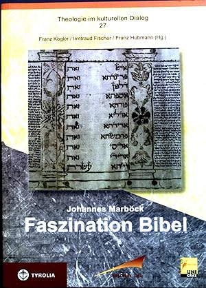 Seller image for Faszination Bibel. Theologie im kulturellen Dialog. for sale by books4less (Versandantiquariat Petra Gros GmbH & Co. KG)