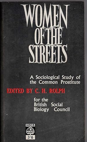 Seller image for WOMEN OF THE STREETS. A Sociological Study of the Common Prostitute for sale by Mr.G.D.Price