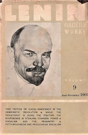 Lenin Collected Works: Volume 9, June- November 1905