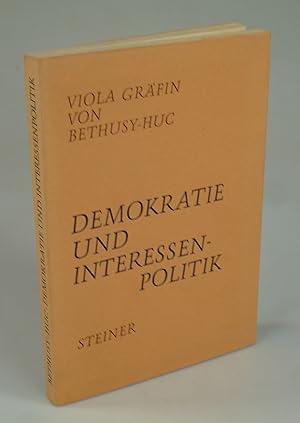 Imagen del vendedor de Demokratie und Interessenpolitik. a la venta por Antiquariat Dorner