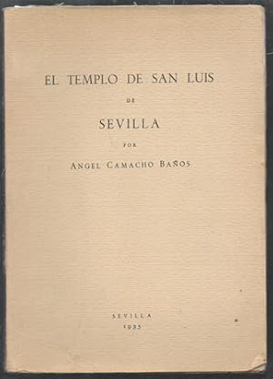 Imagen del vendedor de EL TEMPLO DE SAN LUIS DE SEVILLA a la venta por Librera Raimundo