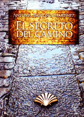 Seller image for EL SECRETO DEL CAMINO for sale by Librera Raimundo