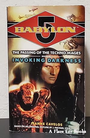 Babylon 5: Invoking Darkness: The Passing of the Techno-mages vol. 3