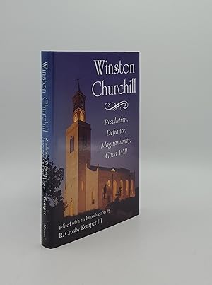 Seller image for WINSTON CHURCHILL Resolution Defiance Magnanimity Good Will for sale by Rothwell & Dunworth (ABA, ILAB)