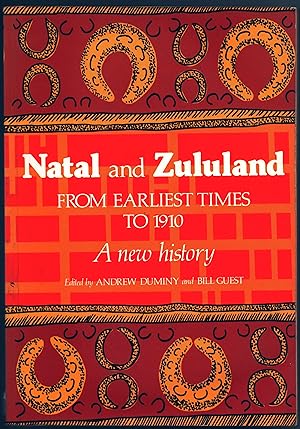 Image du vendeur pour Natal and Zululand from Earliest Times to 1910. A new history mis en vente par Christison Rare Books, IOBA SABDA