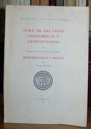 Imagen del vendedor de SUMA DE LAS COSAS CANTABRICAS Y GUIPUZCOANAS a la venta por Fbula Libros (Librera Jimnez-Bravo)