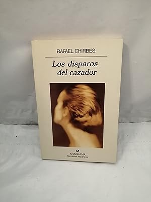 Imagen del vendedor de Los disparos del cazador (Primera edicin, Col. Narrativas hispnicas) a la venta por Libros Angulo