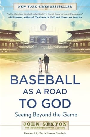 Immagine del venditore per Baseball As a Road to God : Seeing Beyond the Game venduto da GreatBookPrices