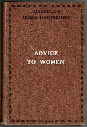 Advice to Women on the Care of the Health Before, During, and After Confinement