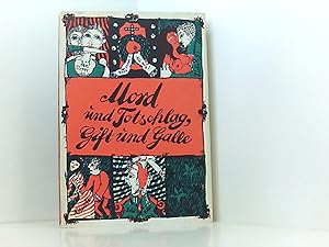 Seller image for Mord und Totschlag, Gift und Galle for sale by Book Broker