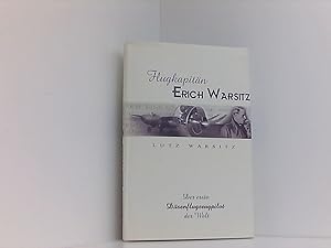 Bild des Verkufers fr Flugkapitn Erich Warsitz: Der erste Dsenflugzeugpilot der Welt zum Verkauf von Book Broker