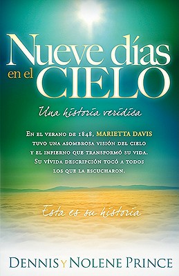 Seller image for Nueve Dias en el Cielo: Una Historia Veridica = Nine Days in Heaven (Paperback or Softback) for sale by BargainBookStores