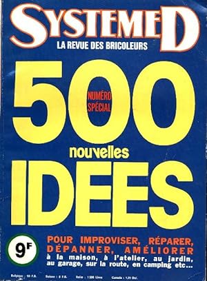 Système D n°384 bis : 500 nouvelles idées - Collectif