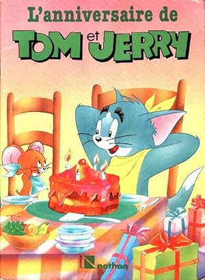 L'Anniversaire de Tom et Jerry - Collectif