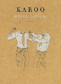 Image du vendeur pour Karoo - Steve Tesich mis en vente par Book Hmisphres