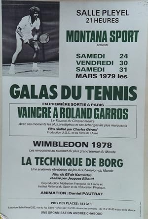 "MONTANA SPORT présente SALLE PLEYEL: VAINCRE à ROLAND GARROS film réalisé par Charles GÉRARD / W...