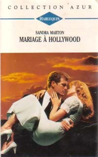 Image du vendeur pour Mariage ? Hollywood - Sandra Marton mis en vente par Book Hmisphres