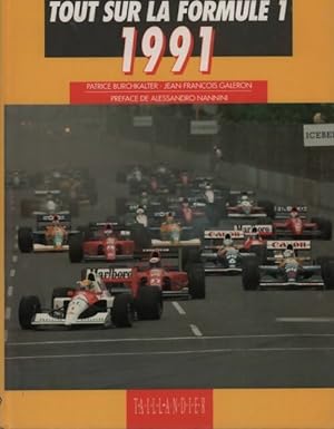 Tout sur la Formule 1 1991 - Patrice Galeron
