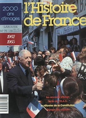 L'Histoire de France n?139 : 1962.1965 - Collectif