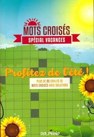 Mots crois s sp cial vacances - Collectif