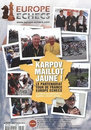 Europe Echecs n?624 : Karpov maillot jaune ! - Collectif