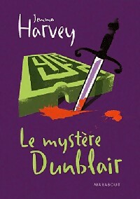 Image du vendeur pour Le myst?re Dunblair - Jemma Harvey mis en vente par Book Hmisphres