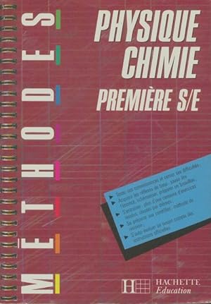 Physique-chimie 1ères S, E - Yves Talbourdel