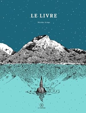 Le livre - Nicol?s Arispe