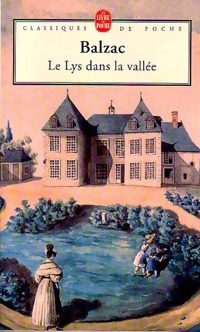 Image du vendeur pour Le lys dans la vall?e - Honor? De Balzac mis en vente par Book Hmisphres