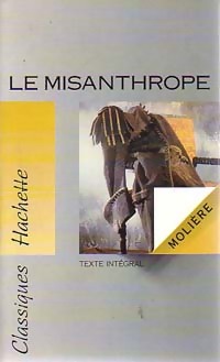 Image du vendeur pour Le misanthrope - Moli?re mis en vente par Book Hmisphres