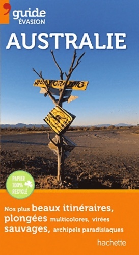 Guide evasion Australie - Collectif