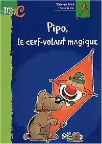 Image du vendeur pour Pipo, le cerf-volant magique - Nitsch Veronique mis en vente par Book Hmisphres