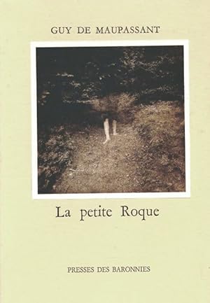 Image du vendeur pour La petite roque - Guy De Maupassant mis en vente par Book Hmisphres