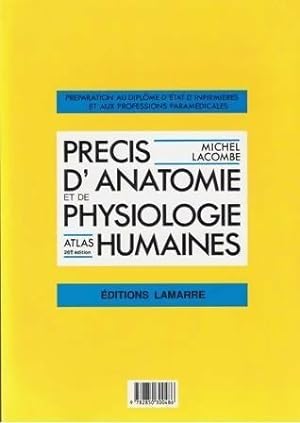 Précis d'anatomie et de physiologie humaines Tome II : Atlas - Michel Lacombe