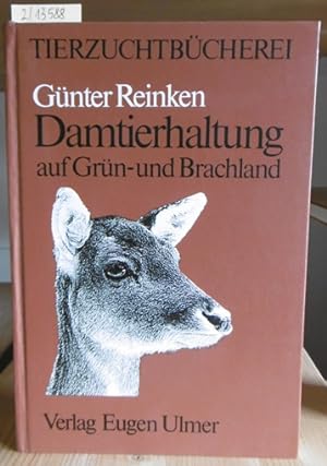 Seller image for Damtierhaltung auf Grn- und Brachland. for sale by Versandantiquariat Trffelschwein