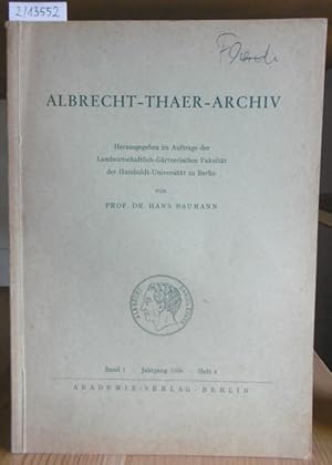 Bild des Verkufers fr Pflanzenphysiologische und bodenkundliche Betrachtungen zur Frage der Beziehungen zwischen Witterungsverlauf und Ernteertrag. In: Albrecht-Thaer-Archiv, Band 1, Heft 4. zum Verkauf von Versandantiquariat Trffelschwein