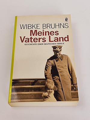 Imagen del vendedor de Meines Vaters Land : Geschichte einer deutschen Familie a la venta por BcherBirne