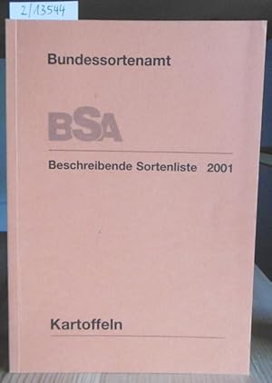 Bild des Verkufers fr Beschreibende Sortenliste Kartoffeln 2001. zum Verkauf von Versandantiquariat Trffelschwein