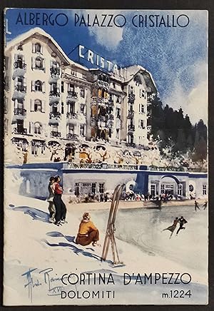 Opuscolo Albergo Palazzo Cristallo - Cortina d'Ampezzo Dolomiti - 1938