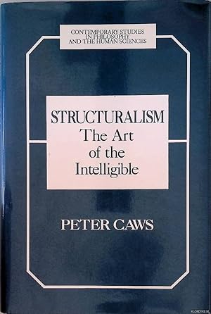 Immagine del venditore per Structuralism: The Art of the Intelligible venduto da Klondyke
